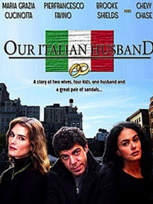 شوهر ایتالیایی - Our Italian Husband - شوهر ایتالیایی, کمدی , عاشقانه , فیلم سینمایی , سینما , دانلود فیلم - محصول آمریکا - ایتالیا